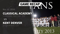 Recap: Classical Academy  vs. Kent Denver  2016