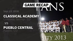 Recap: Classical Academy  vs. Pueblo Central  2016