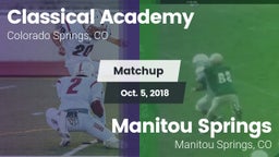 Matchup: Classical Academy vs. Manitou Springs  2018