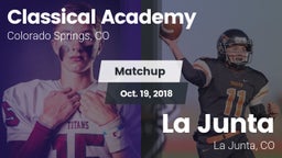 Matchup: Classical Academy vs. La Junta  2018