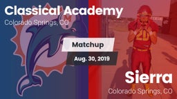 Matchup: Classical Academy vs. Sierra  2019