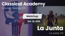 Matchup: Classical Academy vs. La Junta  2019