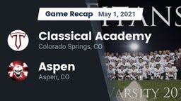 Recap: Classical Academy  vs. Aspen  2021