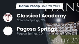 Recap: Classical Academy  vs. Pagosa Springs  2021