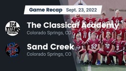 Recap: The Classical Academy  vs. Sand Creek  2022