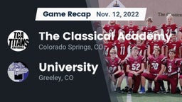Recap: The Classical Academy  vs. University  2022