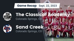 Recap: The Classical Academy  vs. Sand Creek  2023