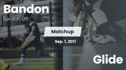 Matchup: Bandon  vs. Glide 2017