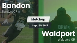 Matchup: Bandon  vs. Waldport  2017