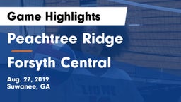 Peachtree Ridge  vs Forsyth Central  Game Highlights - Aug. 27, 2019