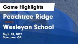 Peachtree Ridge  vs Wesleyan School Game Highlights - Sept. 28, 2019