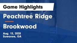 Peachtree Ridge  vs Brookwood  Game Highlights - Aug. 13, 2020