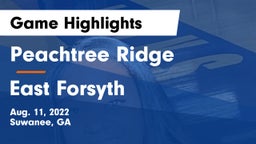 Peachtree Ridge  vs East Forsyth  Game Highlights - Aug. 11, 2022
