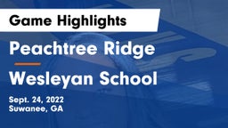 Peachtree Ridge  vs Wesleyan School Game Highlights - Sept. 24, 2022