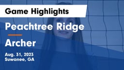 Peachtree Ridge  vs Archer Game Highlights - Aug. 31, 2023