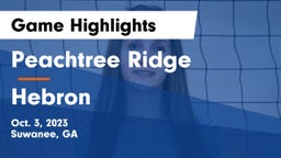 Peachtree Ridge  vs Hebron Game Highlights - Oct. 3, 2023