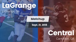 Matchup: LaGrange  vs. Central  2018