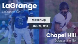 Matchup: LaGrange  vs. Chapel Hill  2018