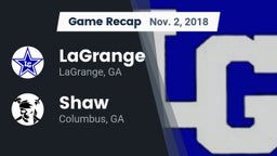 Recap: LaGrange  vs. Shaw  2018