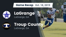 Recap: LaGrange  vs. Troup County  2019