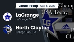 Recap: LaGrange  vs. North Clayton  2023
