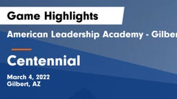 American Leadership Academy - Gilbert  vs Centennial  Game Highlights - March 4, 2022