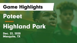 Poteet  vs Highland Park  Game Highlights - Dec. 22, 2020