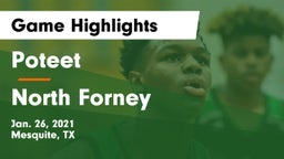 Poteet  vs North Forney  Game Highlights - Jan. 26, 2021