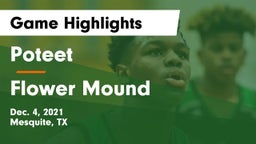 Poteet  vs Flower Mound  Game Highlights - Dec. 4, 2021