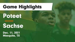 Poteet  vs Sachse  Game Highlights - Dec. 11, 2021