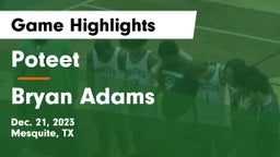 Poteet  vs Bryan Adams  Game Highlights - Dec. 21, 2023
