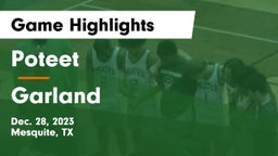Poteet  vs Garland  Game Highlights - Dec. 28, 2023