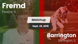 Matchup: Fremd vs. Barrington  2018