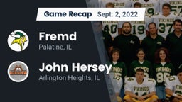 Recap: Fremd  vs. John Hersey  2022