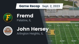 Recap: Fremd  vs. John Hersey  2023