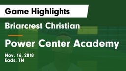 Briarcrest Christian  vs Power Center Academy Game Highlights - Nov. 16, 2018