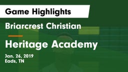 Briarcrest Christian  vs Heritage Academy Game Highlights - Jan. 26, 2019
