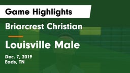 Briarcrest Christian  vs Louisville Male  Game Highlights - Dec. 7, 2019