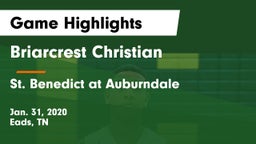 Briarcrest Christian  vs St. Benedict at Auburndale   Game Highlights - Jan. 31, 2020
