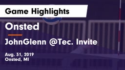 Onsted  vs JohnGlenn @Tec. Invite Game Highlights - Aug. 31, 2019
