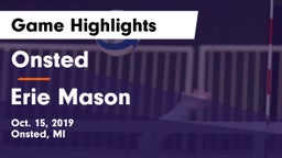 Onsted  vs Erie Mason Game Highlights - Oct. 15, 2019