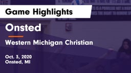 Onsted  vs Western Michigan Christian  Game Highlights - Oct. 3, 2020