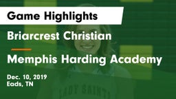 Briarcrest Christian  vs Memphis Harding Academy Game Highlights - Dec. 10, 2019