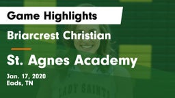 Briarcrest Christian  vs St. Agnes Academy Game Highlights - Jan. 17, 2020