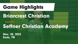 Briarcrest Christian  vs Seffner Christian Academy Game Highlights - Nov. 20, 2023