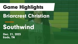 Briarcrest Christian  vs Southwind  Game Highlights - Dec. 21, 2023