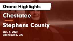 Chestatee  vs Stephens County  Game Highlights - Oct. 6, 2022