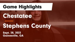 Chestatee  vs Stephens County  Game Highlights - Sept. 28, 2023