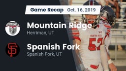 Recap: Mountain Ridge  vs. Spanish Fork  2019