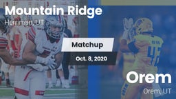 Matchup: Mountain Ridge High  vs. Orem  2020